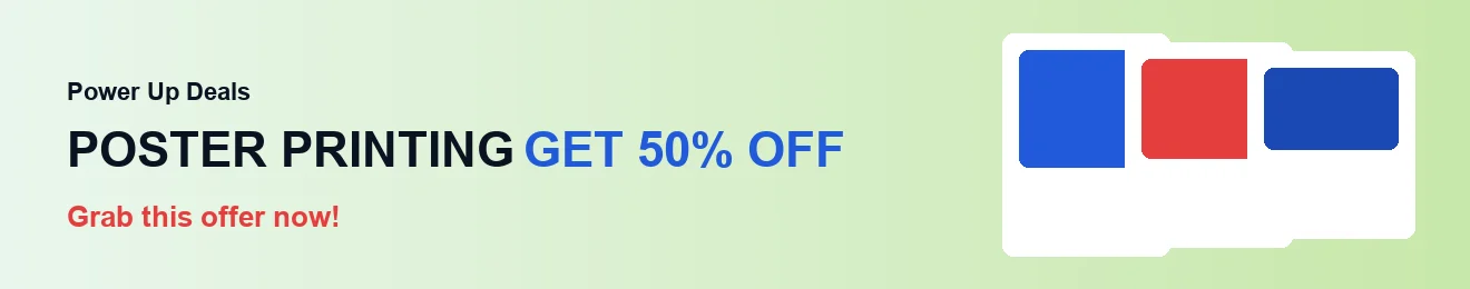 Poster printing, 50% off